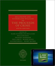 Millington and Sutherland Williams on the Proceeds of Crime Millington and Sutherland Williams on the Proceeds of Crime