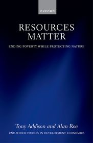 Resources Matter: Ending Poverty While Protecting Nature Resources Matter: Ending Poverty While Protecting Nature
