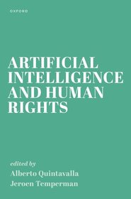 Artificial Intelligence and Human Rights Artificial Intelligence and Human Rights