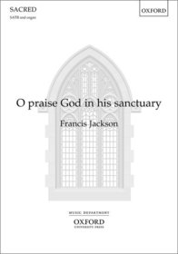 O praise God in his sanctuary: Vocal score