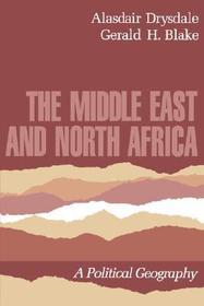 The Middle East and North Africa: A Political Geography