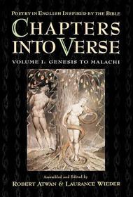 Chapters into Verse: Volume One: Genesis to Malachi