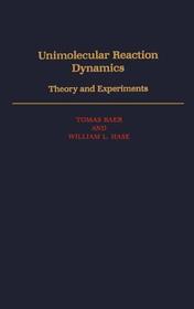 Unimolecular Reaction Dynamics: Theory and Experiments
