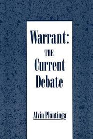 Warrant: The Current Debate