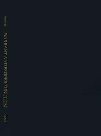 Warrant and Proper Function