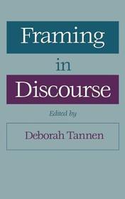 Framing in Discourse