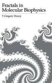 Fractals in Molecular Biophysics