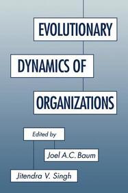 Evolutionary Dynamics of Organizations