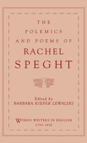 The Polemics of Rachel Speght