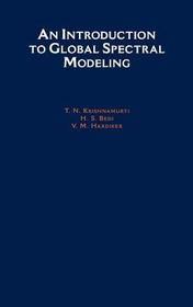 An Introduction to Global Spectral Modeling An Introduction to Global Spectral Modeling