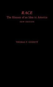 Race: The History of an Idea in America