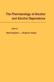 The Pharmacology of Alcohol and Alcohol Dependence