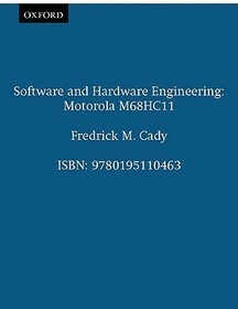 Software and Hardware Engineering: Motorola M68HC11: Motorola M68HC11