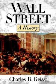 Wall Street: A History