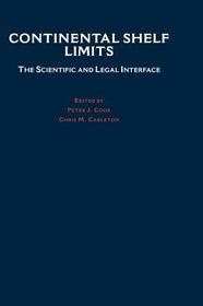 Continental Shelf Limits: The Scientific and Legal Interface