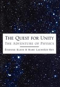 The Quest for Unity: The Adventure of Physics