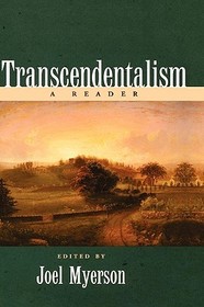 Transcendentalism: A Reader