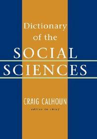 Dictionary of the Social Sciences