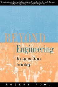 Beyond Engineering: How Society Shapes Technology