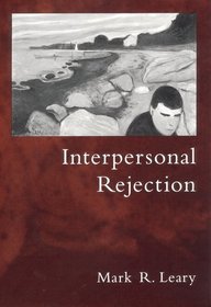 Interpersonal Rejection Interpersonal Rejection