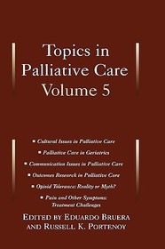 Topics in Palliative Care, Volume 5