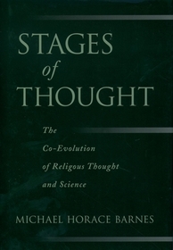 Stages of Thought: The Co-Evolution of Religious Thought and Science