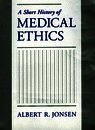 A Short History of Medical Ethics