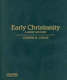 Early Christianity: A Brief History