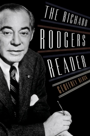 The Richard Rodgers Reader: A Chronical of 500 Days
