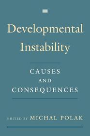 Developmental Instability: Causes and Consequences