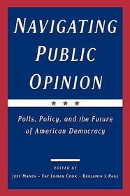 Navigating Public Opinion: Polls, Policy, and the Future of American Democracy