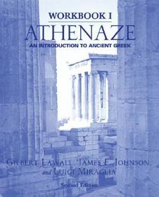 Workbook I: Athenaze: An Introduction to Ancient Greek, 2nd Ed.