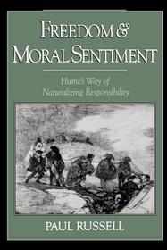 Freedom and Moral Sentiment: Hume's Way of Naturalizing Responsibility