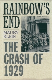 Rainbow's End: The Crash of 1929