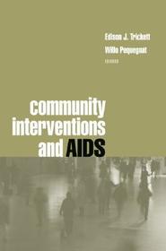 Community Interventions and AIDS: Targeting the Community Context