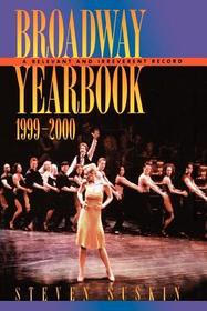Broadway Yearbook: 1999-2000