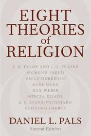 Eight Theories of Religion