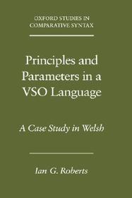 Principles and Parameters in a VSO Language: A Case Study in Welsh