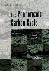 The Phanerozoic Carbon Cycle: CO2 and O2