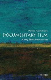 Documentary Film: A Very Short Introduction