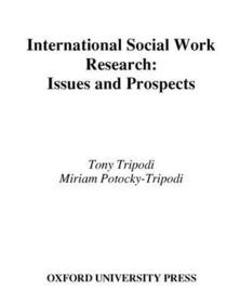 International Social Work Research: Issues and Prospects