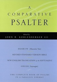 Comparative Psalter: Hebrew - Greek - English
