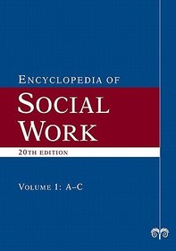 The Encyclopedia of Social Work