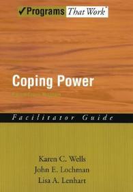 Coping Power: Parent Group Program: Facilitator Guide