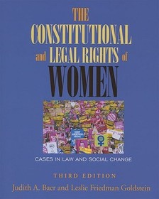 The Constitutional and Legal Rights of Women: Cases in Law and Social Change