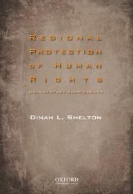 Regional Protection of Human Rights Documentary Supplement: Documentary Supplement