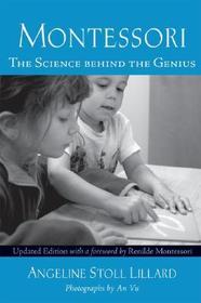 Montessori: The Science Behind the Genius