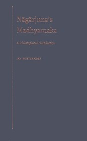 Nagarjuna's Madhyamaka: A Philosophical Introduction