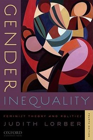 Gender Inequality: Feminist Theories and Politics