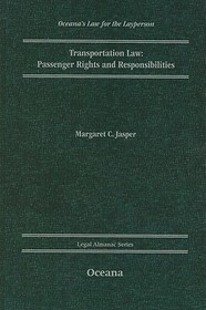 Transportation Law Passenger Rights and Responsiblities